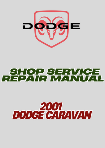 2001 DODGE CARAVAN SHOP SERVICE REPAIR MANUAL - PDFA