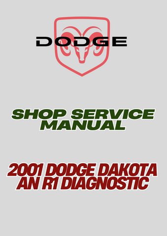2001 DODGE DAKOTA AN R1 DIAGNOSTIC SHOP SERVICE MANUAL - PDF