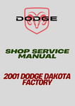 2001 DODGE DAKOTA FACTORY SHOP SERVICE MANUAL - PDF