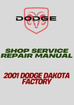 2001 DODGE DAKOTA FACTORY SHOP SERVICE REPAIR MANUAL - PDF  