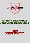 2001 DODGE DAKOTA SHOP SERVICE REPAIR MANUAL - PDF