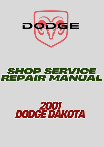 2001 DODGE DAKOTA SHOP SERVICE REPAIR MANUAL - PDF