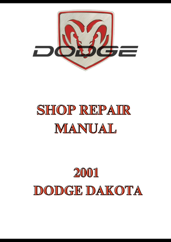 2001 DODGE DAKOTA SHOP REPAIR MANUAL - PDF