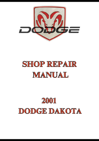 2001 DODGE DAKOTA SHOP REPAIR MANUAL - PDF