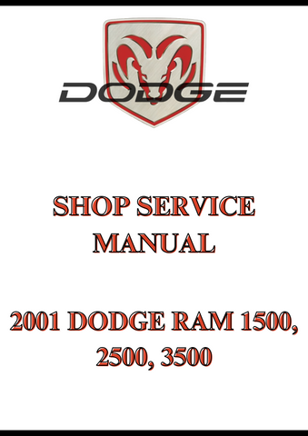 2001 DODGE RAM 1500, 2500, 3500, SHOP SERVICE MANUAL - PDF