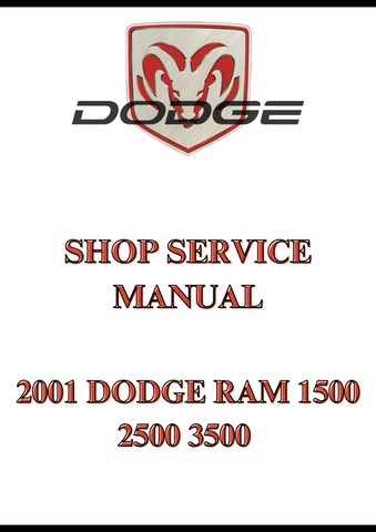 2001 DODGE RAM 1500 2500 3500 SHOP SERVICE MANUAL - PDF