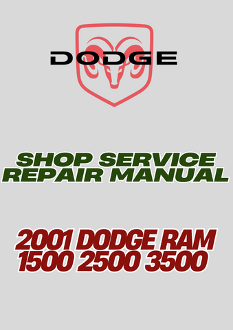 2001 DODGE RAM 1500 2500 3500 SHOP SERVICE REPAIR MANUAL - PDF