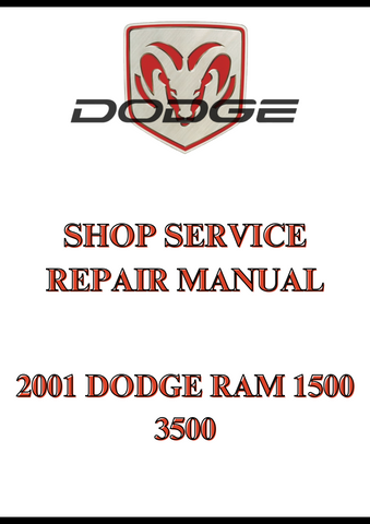 2001 DODGE RAM 1500 3500 SHOP SERVICE REPAIR MANUAL - PDF