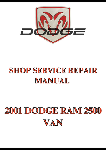 2001 DODGE RAM 2500 VAN SHOP SERVICE REPAIR MANUAL - PDF