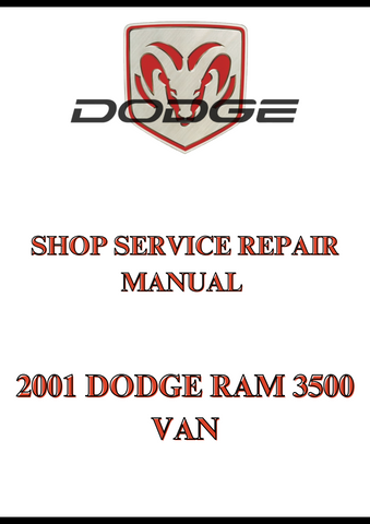 2001 DODGE RAM 3500 VAN SHOP SERVICE REPAIR MANUAL - PDF