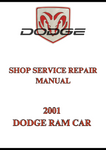2001 DODGE RAM CAR SHOP SERVICE REPAIR MANUAL - PDF