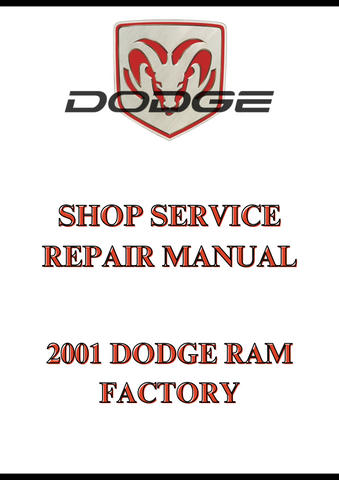 2001 DODGE RAM FACTORY SHOP SERVICE REPAIR MANUAL - PDF