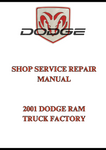 2001 DODGE RAM TRUCK FACTORY SHOP SERVICE REPAIR MANUAL - PDF