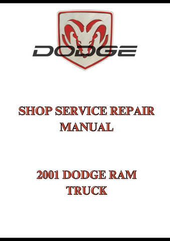 2001 DODGE RAM TRUCK SHOP SERVICE REPAIR MANUAL - PDF 
