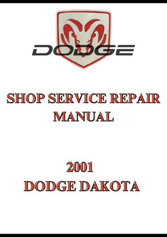 2001 DODGE DAKOTA SHOP SERVICE REPAIR MANUAL - PDF