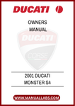DON'T MISS OUT ON THE OPPORTUNITY TO ENHANCE YOUR OWNERSHIP EXPERIENCE. DOWNLOAD THE 2001 DUCATI MONSTER S4 OWNER'S MANUAL TODAY AND UNLOCK THE FULL POTENTIAL