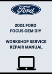 2001 FORD FOCUS OEM DIY WORKSHOP SERVICE REPAIR MANUAL - PDF