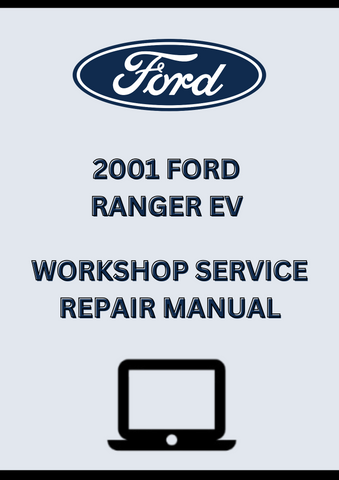 2001 FORD RANGER EV WORKSHOP SERVICE REPAIR MANUAL - PDF