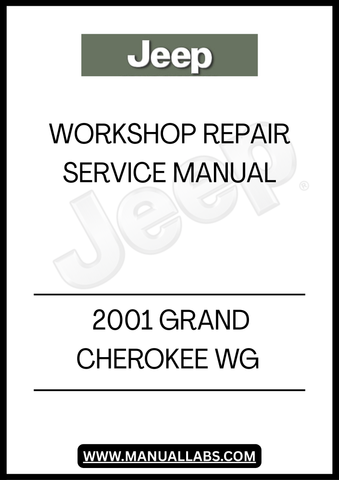 2001 JEEP GRAND CHEROKEE WG WORKSHOP REPAIR SERVICE MANUAL - PDF