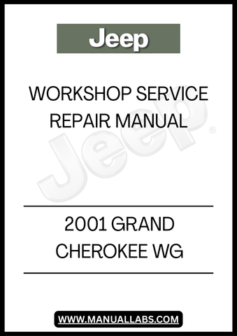 2001 JEEP GRAND CHEROKEE WG WORKSHOP SERVICE REPAIR MANUAL - PDF