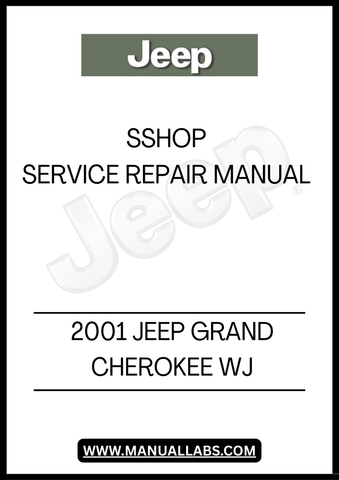 UNLOCK THE FULL POTENTIAL OF YOUR 2001 JEEP GRAND CHEROKEE WJ WITH OUR COMPREHENSIVE SHOP SERVICE REPAIR MANUAL. THIS ESSENTIAL GUIDE IS DESIGNED FOR BOTH SEASONED MECHANICS AND DIY ENTHUSIASTS, PROVIDING DETAILED INSTRUCTIONS AND INSIGHTS TO KEEP YOUR VEHICLE RUNNING SMOOTHLY.
