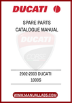DON'T MISS OUT ON THE OPPORTUNITY TO ENHANCE YOUR MOTORCYCLE EXPERIENCE. PURCHASE THE 2002-2003 DUCATI 1000S SPARE PARTS CATALOGUE MANUAL TODAY AND GAIN ACCESS TO