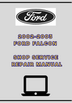 2002-2003 FORD FALCON SHOP SERVICE REPAIR MANUAL - PDF