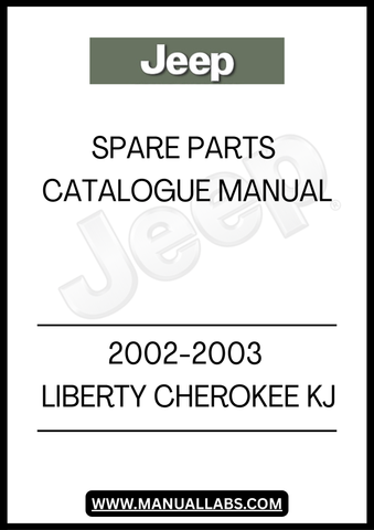 DISCOVER THE ULTIMATE RESOURCE FOR MAINTAINING YOUR 2002-2003 JEEP LIBERTY CHEROKEE KJ WITH OUR COMPREHENSIVE SPARE PARTS CATALOGUE MANUAL. THIS ESSENTIAL GUIDE PROVIDES DETAILED DIAGRAMS AND SPECIFICATIONS, ENSURING YOU HAVE ALL THE INFORMATION NEEDED TO IDENTIFY AND SOURCE THE RIGHT PARTS FOR YOUR VEHICLE.
