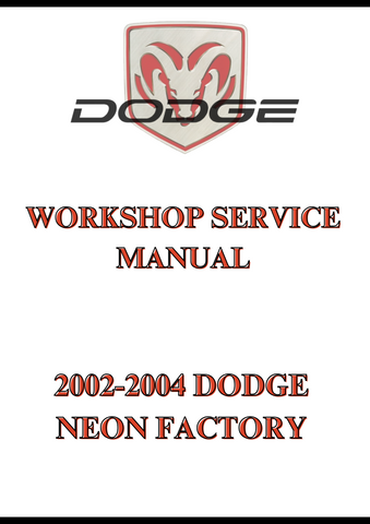 2002-2004 DODGE NEON FACTORY WORKSHOP SERVICE MANUAL - PDF