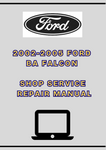 2002-2005 FORD BA FALCON SHOP SERVICE REPAIR MANUAL - PDF 