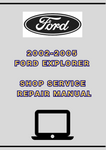 2002-2005 FORD EXPLORER SHOP SERVICE REPAIR MANUAL - PDF