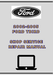 2002-2005 FORD TBIRD SHOP REPAIR SERVICE MANUAL - PDF