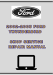 2002-2005 FORD THUNDERBIRD SHOP SERVICE REPAIR MANUAL - PDF