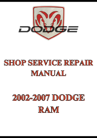 2002-2007 DODGE RAM SHOP SERVICE REPAIR MANUAL - PDF
