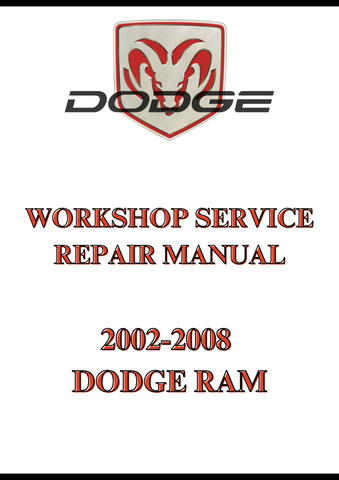 2002-2008 DODGE RAM WORKSHOP SERVICE REPAIR MANUAL - PDF