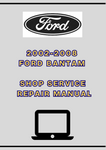 2002-2008 FORD BANTAM SHOP SERVICE REPAIR MANUAL - PDF