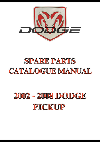 2002 - 2008 DODGE PICKUP SPARE PARTS CATALOGUE MANUAL - PDF