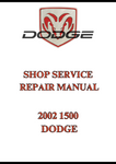 2002 1500 DODGE SHOP SERVICE REPAIR MANUAL - PDF