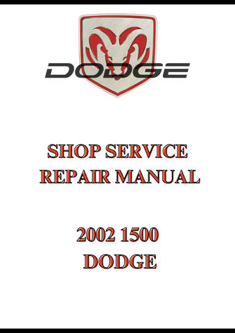 2002 1500 DODGE SHOP SERVICE REPAIR MANUAL - PDF