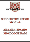 2002 2003 1500 2500 3500 DODGE RAM SHOP SERVICE REPAIR MANUAL - PDF