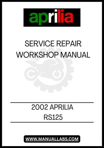 UNLOCK THE FULL POTENTIAL OF YOUR 2002 APRILIA RS125 WITH OUR COMPREHENSIVE SERVICE REPAIR WORKSHOP MANUAL IN PDF FORMAT. THIS ESSENTIAL GUIDE IS DESIGNED FOR BOTH NOVICE AND EXPERIENCED MECHANICS, PROVIDING DETAILED INSTRUCTIONS AND DIAGRAMS TO ENSURE YOUR MOTORCYCLE RUNS AT ITS BEST.