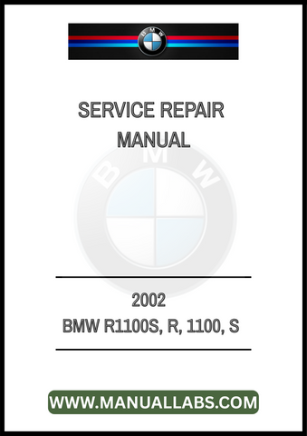 UNLOCK THE FULL POTENTIAL OF YOUR 2002 BMW R1100S WITH OUR COMPREHENSIVE FACTORY SERVICE REPAIR MANUAL IN PDF FORMAT. THIS ESSENTIAL GUIDE IS DESIGNED SPECIFICALLY FOR YOUR MOTORCYCLE, 