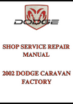 2002 DODGE CARAVAN FACTORY SHOP SERVICE REPAIR MANUAL - PDF