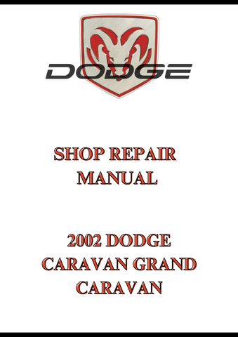 2002 DODGE CARAVAN GRAND CARAVAN SHOP REPAIR MANUAL - PDF