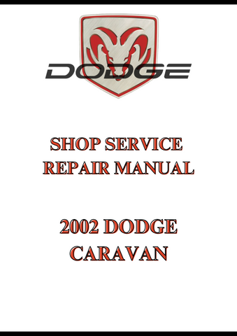 2002 DODGE CARAVAN SHOP SERVICE REPAIR MANUAL - PDF