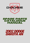 2002 DODGE DAKOTA AN SPARE PARTS CATALOGUE MANUAL - PDF