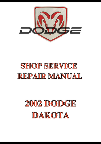 2002 DODGE DAKOTA SHOP SERVICE REPAIR MANUAL - PDF