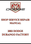 2002 DODGE DURANGO FACTORY SHOP SERVICE REPAIR MANUAL - PDF
