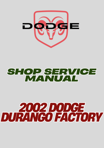 2002 DODGE DURANGO FACTORY SHOP SERVICE MANUAL - PDF