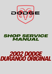 2002 DODGE DURANGO ORIGINAL SHOP SERVICE MANUAL - PDF